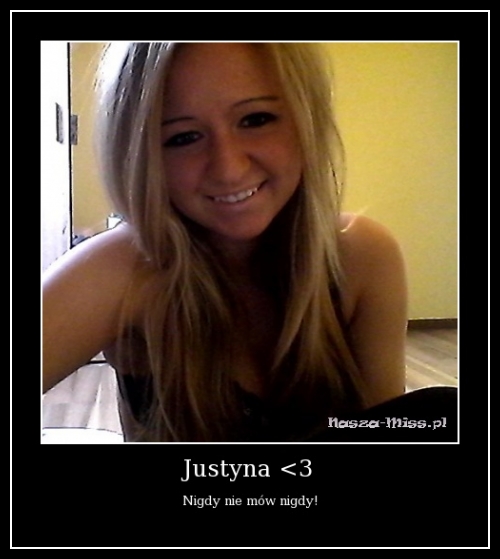 Justyna <3